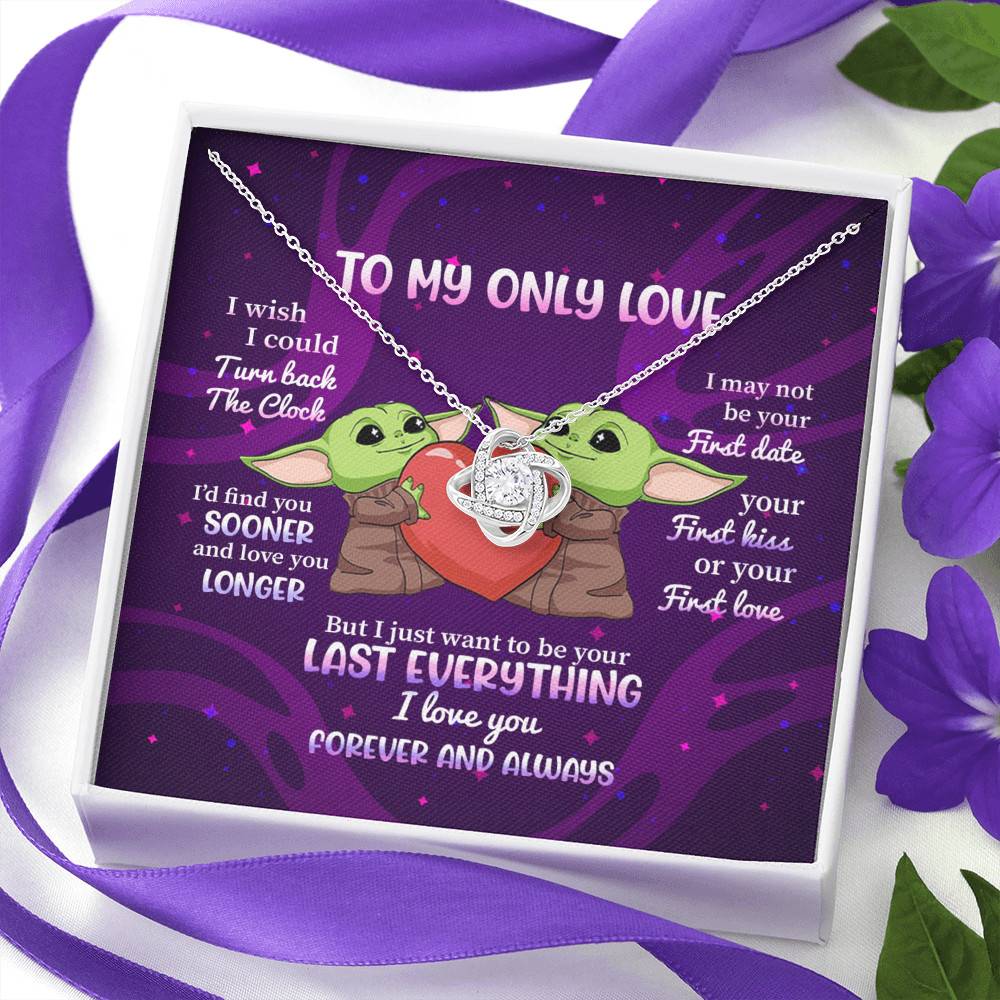 Yoda To My Only Love I Wish I Could Turn Back the Clock I Love You Forever and Always Love Knot Necklace Yoda To My Only Love I Wish I Could Turn Back the Clock I Love You Forever and Always Love Knot Necklace