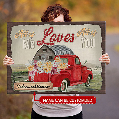 Alternative view of Personalized Couple All of Me Love All of You Vintage Red Truck Wrapped Framed Canvas Prints-Unframed Poster