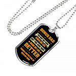 Bonus Dad You May Not Have Given Me Life Thanks For Putting Up With My Mom Dog Tag Pendant Necklace