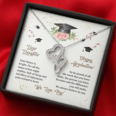 Dear Daughter Happy Graduation We Always Believed In You We Love You Double Hearts Necklace