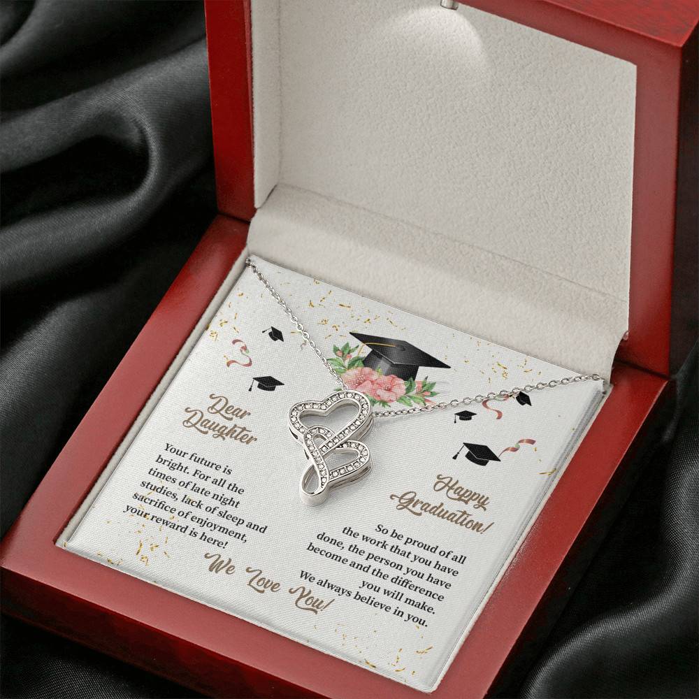 Dear Daughter Happy Graduation We Always Believed In You We Love You Double Hearts Necklace