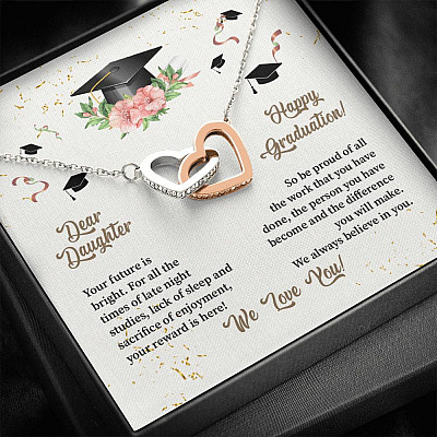 Dear Daughter Happy Graduation We Always Believed In You We Love You Joined Interlocking Hearts Necklace