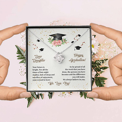 Dear Daughter Happy Graduation We Always Believed In You We Love You Love Knot Necklace