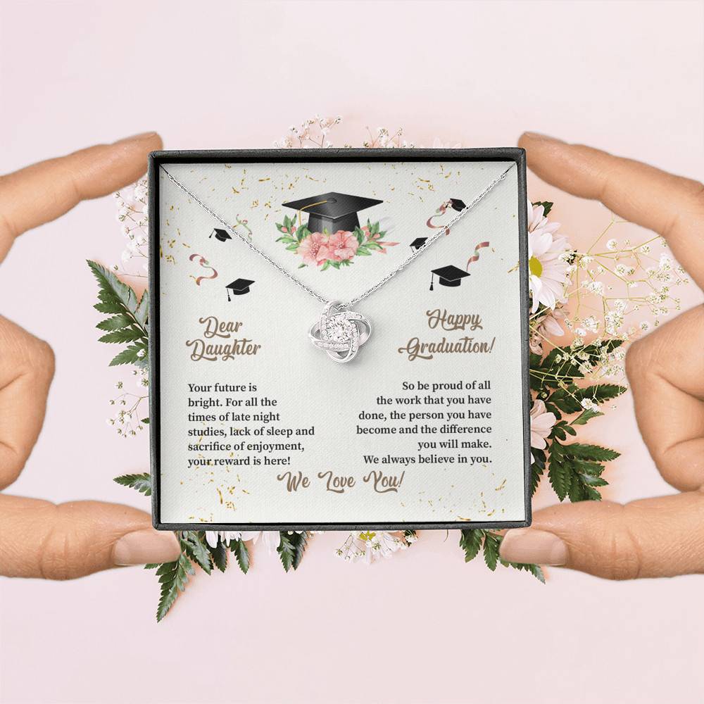 Dear Daughter Happy Graduation We Always Believed In You We Love You Love Knot Necklace