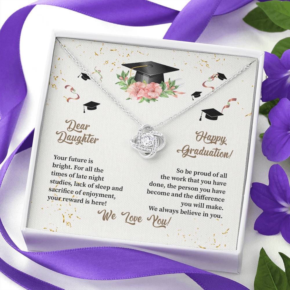 Dear Daughter Happy Graduation We Always Believed In You We Love You Love Knot Necklace