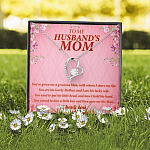 To My Husband's Mom You've Given Me A Gracious Man Mother In Law Forever Love Heart Necklace