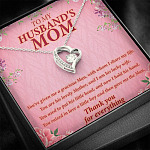 To My Husband's Mom You've Given Me A Gracious Man Mother In Law Forever Love Heart Necklace