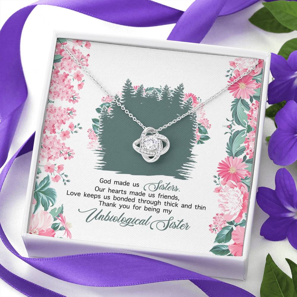 God Made Us Sisters Thank You for Being My Unbiological Sister Love Knot Pendant Necklace