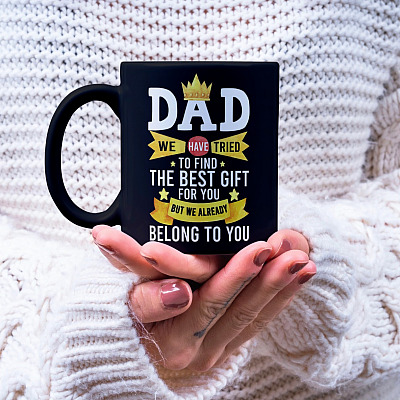 Alternative view of Dad We Have Tried To Find The Best Gift For You Coffee Mug - Beer Stein - Water Bottle - Color Changing Mug