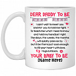 Personalized Dear Daddy To Be Coffee Mug, White, 11 oz. White Mug