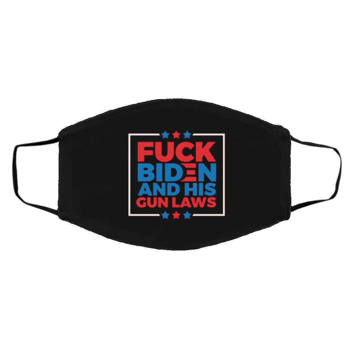 Fck Biden and His Gun Laws mask, Black, Cloth Face Cover – Medium/Large Fck Biden and His Gun Laws mask, Black, Cloth Face Cover – Medium/Large