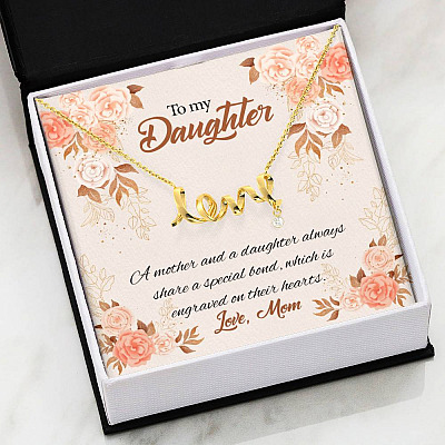 Mom to My Daughter a Mother and A Daughter Always Share a Special Bond Scripted Love Pendant Necklace