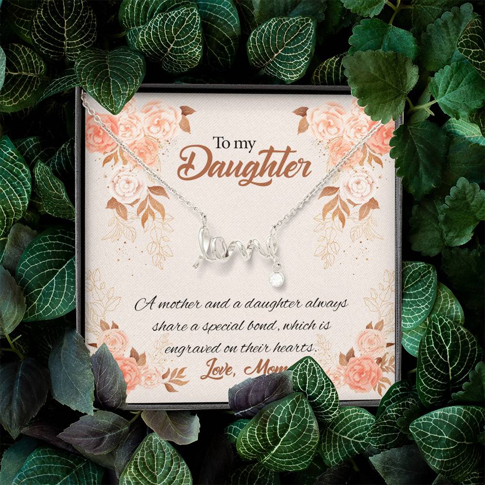 Mom to My Daughter a Mother and A Daughter Always Share a Special Bond Scripted Love Pendant Necklace