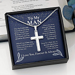 To My Man The Day I Met You I Found My Missing Piece I Love You Forever And Always Artisan Crafted Cross Necklace