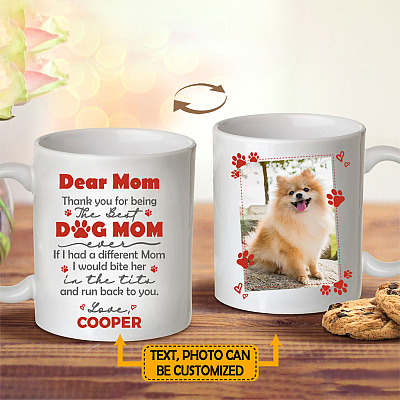 Alternative view of Personalized Custom Photo Dear Mom Thanks For Being The Best Dog Mom Coffee Mug