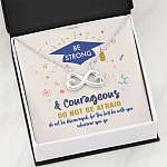 Graduation Gift Necklace Be Strong and Courageous Do Not Be Afraid Infinity Heart Pendant Necklace