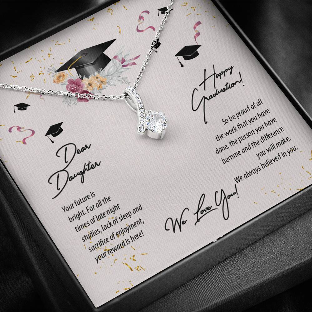 Dear Daughter Happy Graduation We Love You Alluring Beauty Pendant Necklace - Graduation Day Gift For Her