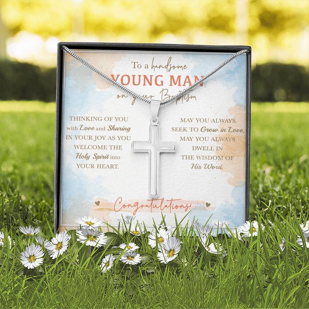 To A Handsome Young Man On Your Baptism Thinking Of You With Love Artisan Crafted Cross Necklace