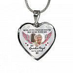 Personalized Photo Mom Even Though You're Not Here With Me My Guardian Angel Heart Pendant Necklace