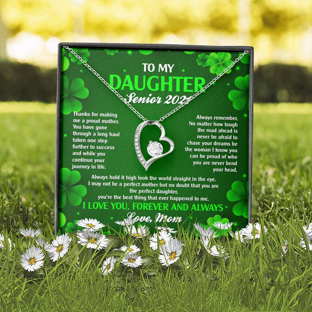 To My Daughter Senior 2021 Forever Love Heart Pendant Necklace - Graduation Day Gift For Her