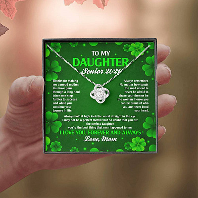 To My Daughter Senior 2021 Love Knot Pendant Necklaces - Graduation Day Gift For Her