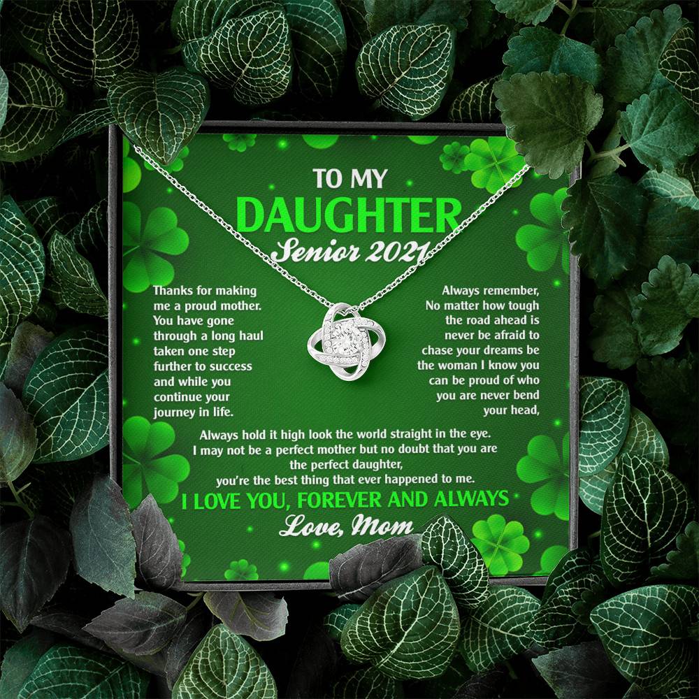 To My Daughter Senior 2021 Love Knot Pendant Necklaces - Graduation Day Gift For Her
