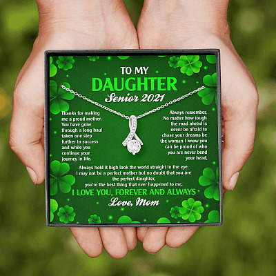 To My Daughter Senior 2021 Alluring Beauty Pendant Necklace - Graduation Day Gift For Her