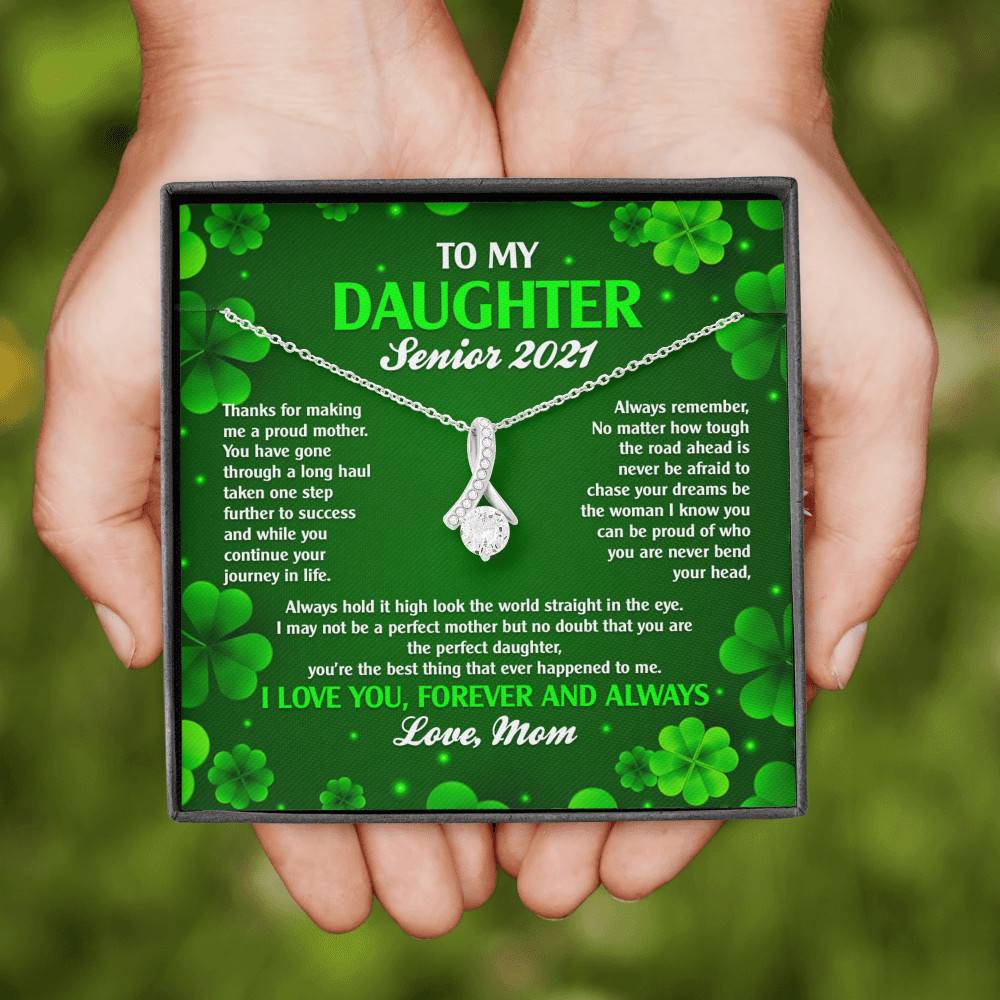 To My Daughter Senior 2021 Alluring Beauty Pendant Necklace - Graduation Day Gift For Her