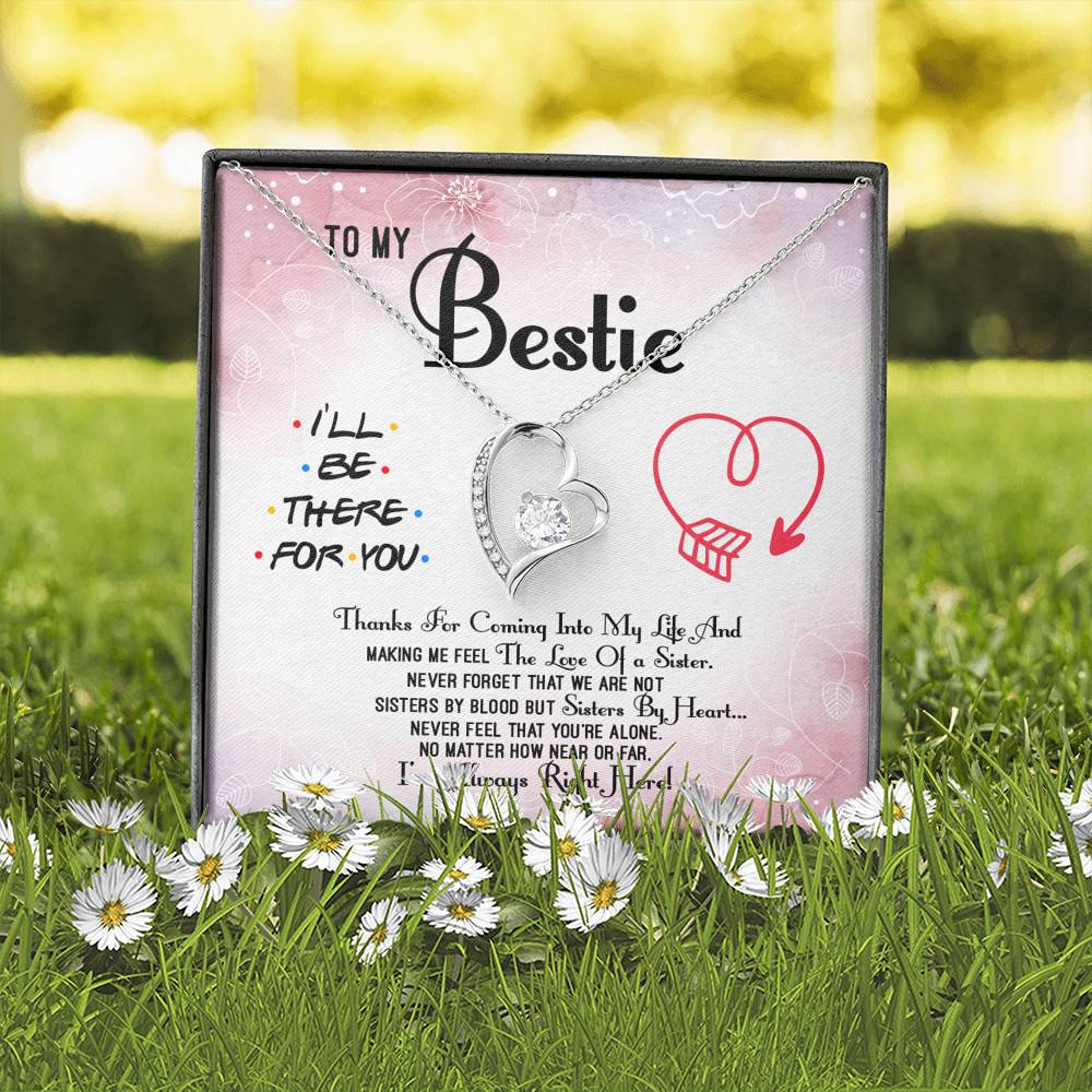 To My Bestie Thanks For Coming Into My Life And Making Me Feel The Love Of A Sister Forever Love Heart Pendant Necklace