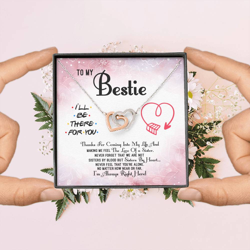 To My Bestie Thanks For Coming Into My Life And Making Me Feel The Love Of A Sister Interlocking Hearts Pendant Necklace