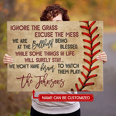 Alternative view of Personalized Ignore The Grass Excuse The Mess We Are At The Ballfield Baseball Canvas Prints - Unframed Poster