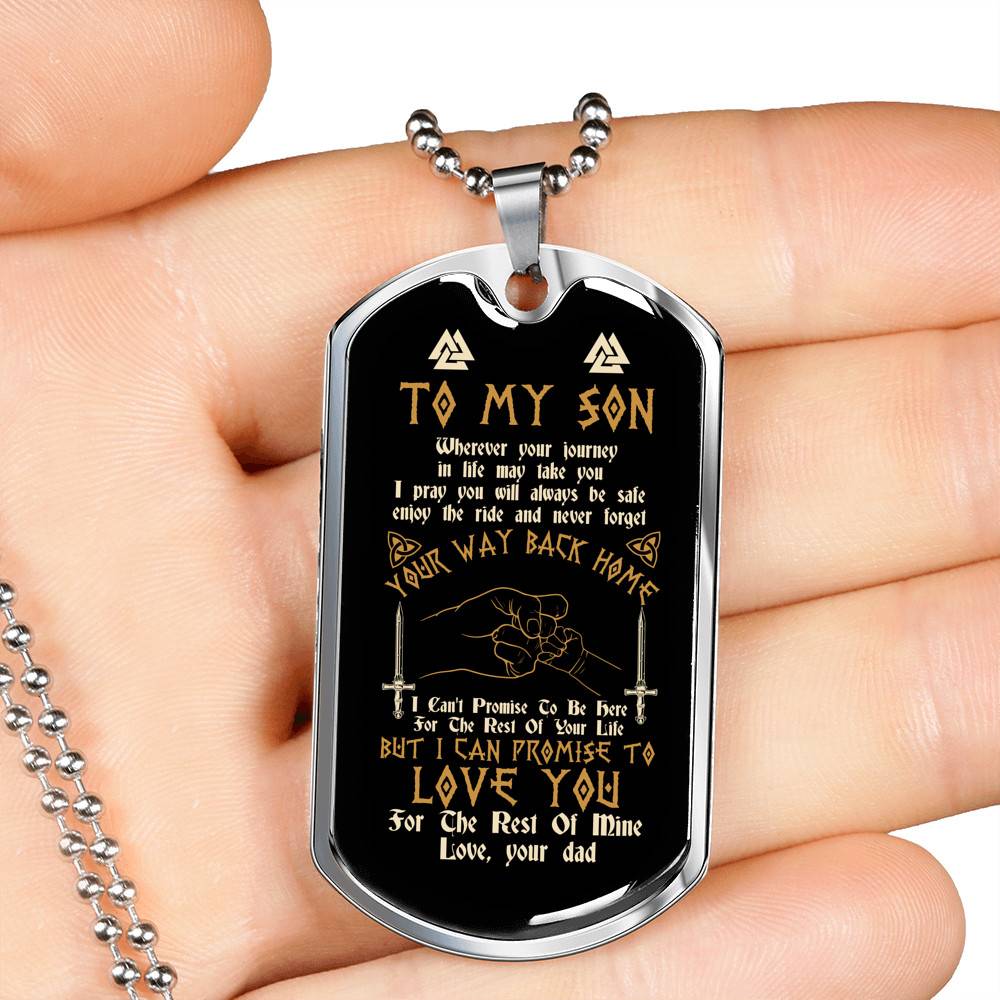 Viking Dad To My Son Wherever Your Journey In Life May Take You Dad And Son Dog Tag Pendant Necklace