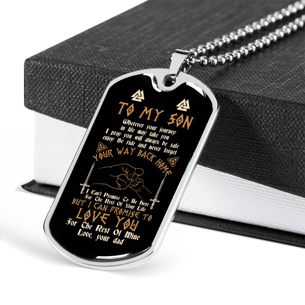 Viking Dad To My Son Wherever Your Journey In Life May Take You Dad And Son Dog Tag Pendant Necklace