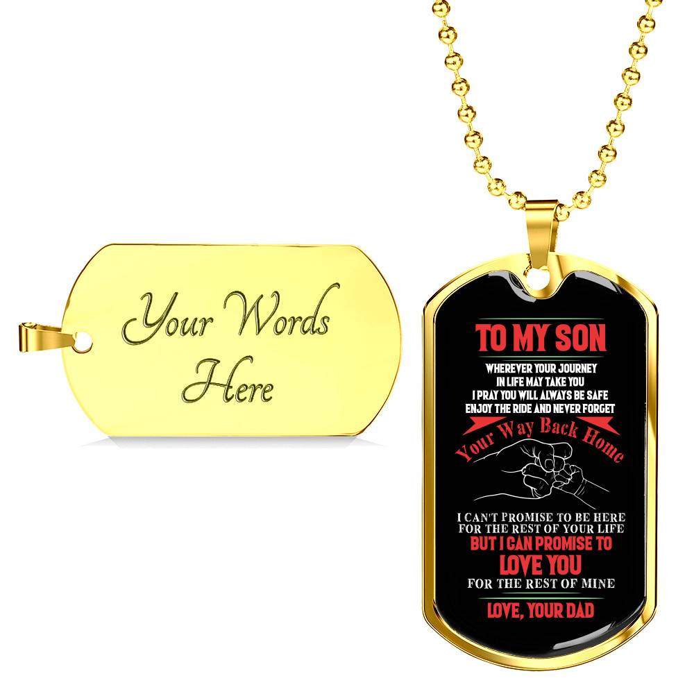 Dad To My Son Wherever Your Journey In Life May Take You Dad And Son Dog Tag Pendant Necklace