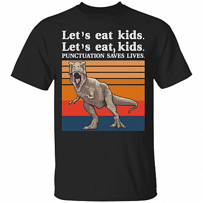 Lets Eat Kids Shirt, Black, Unisex T-Shirt