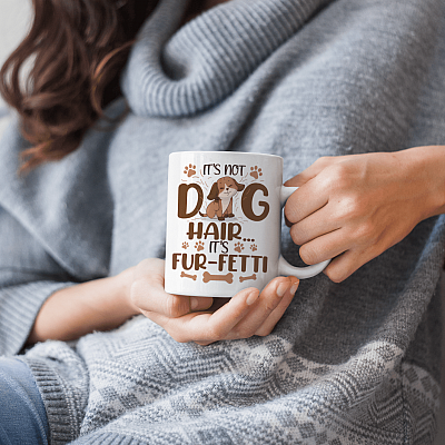 Alternative view of Father's Day Gifts from Dog It's Not Dog Hair...it's Fur-Fetti Coffee Mug - Beer Stein - Water Bottle