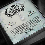 Class Of 2021 I Want You To Believe Deep In Your Heart Alluring Beauty Necklace - Graduation Gifts From Mom