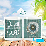 Personalized Photo Be Still and Know that I Am God Psalm 46 10 Two Sided Ceramic Coffee Mug - Beer Stein