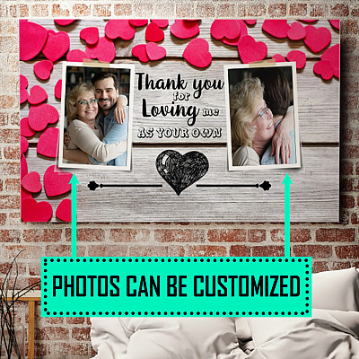 Custom Photo Thank You For Loving Me As Your Own Framed Canvas - Unframed Poster