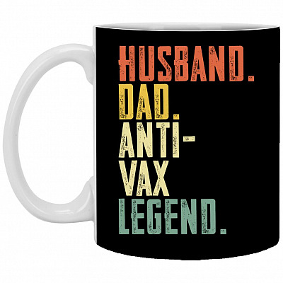 Vintage Husband Dad Anti-Vax, Black, 11 oz. White Mug
