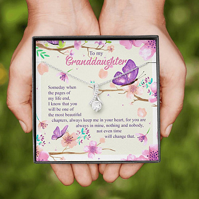 To My Granddaughter Someday When The Pages Of My Life End Alluring Beauty Necklace