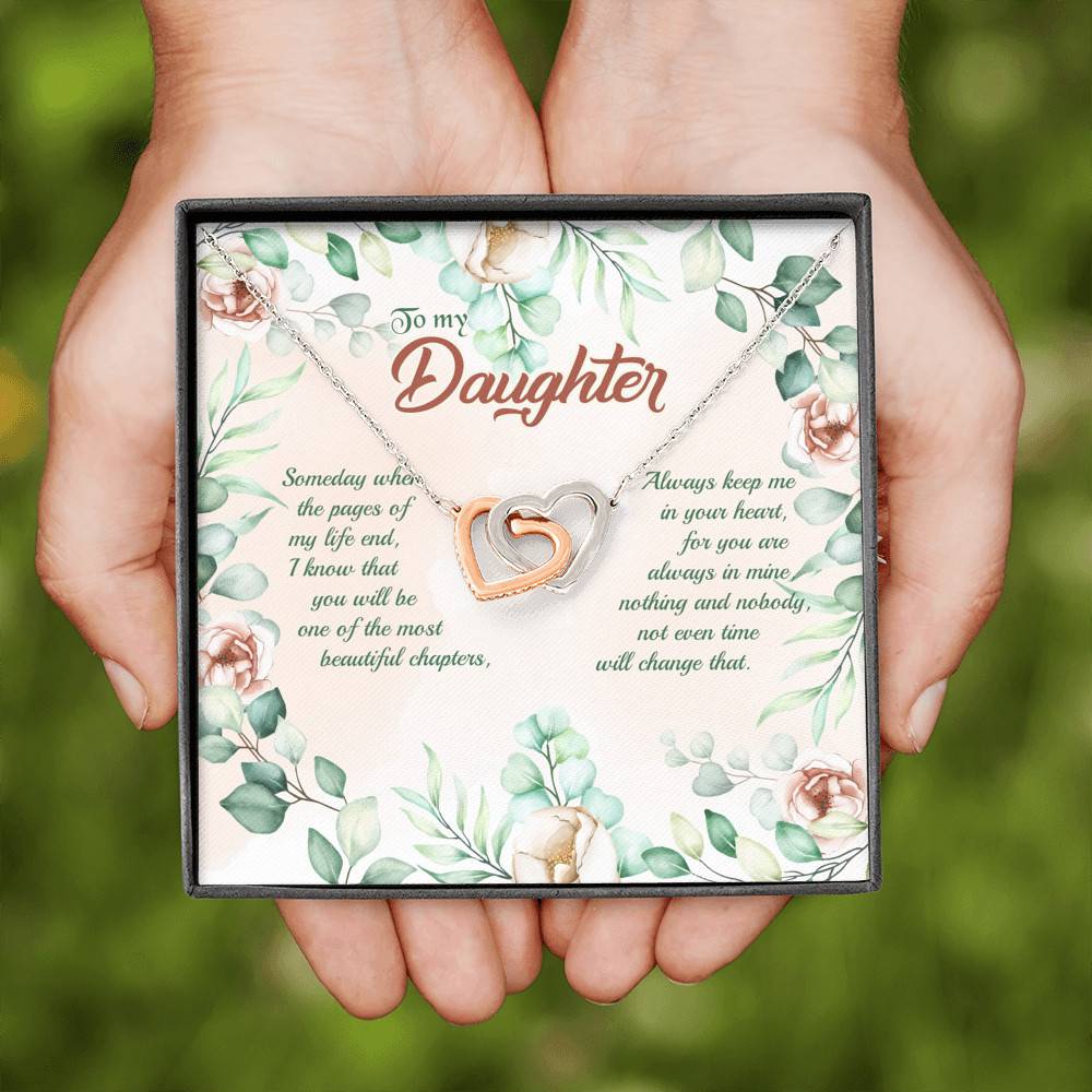 To My Daughter Someday When The Pages Of My Life End Interlocking Hearts Pendant Necklace