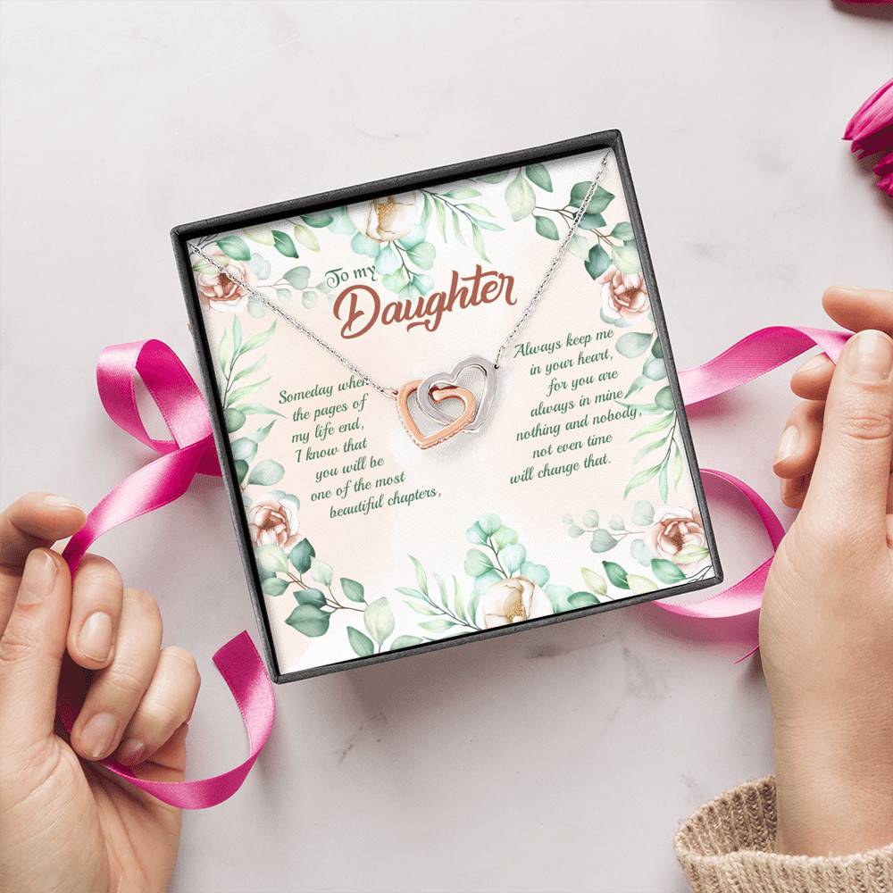 To My Daughter Someday When The Pages Of My Life End Interlocking Hearts Pendant Necklace