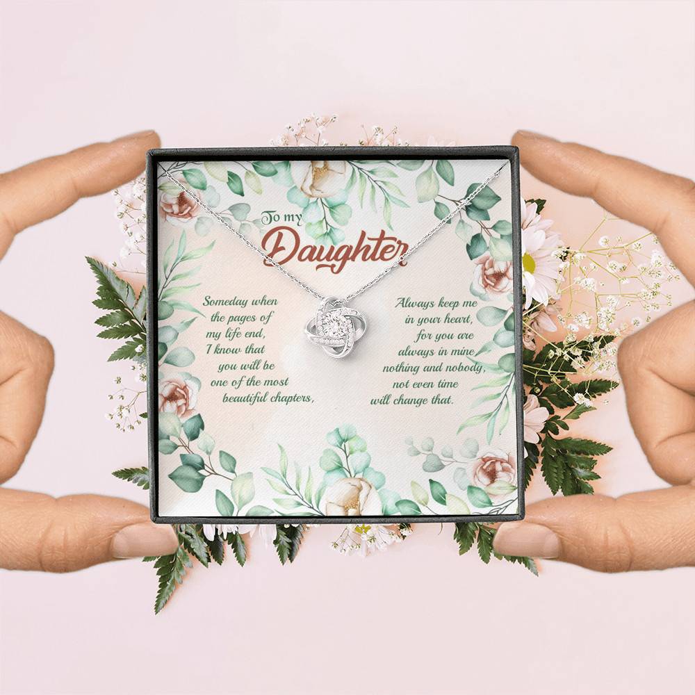 To My Daughter Someday When The Pages Of My Life End Love Knot Necklace