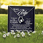To My Wife You're Not Just the Mother of My Children Forever Love Pendant Necklace