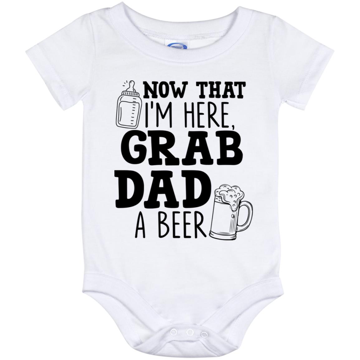 I'm Here Grab Dad a Beer Onesie, White, Baby Onesie - 12 Month