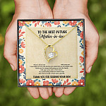 To The Best Future Mother-In-Law Thank You For Sharing Your Son Husband's Mom Forever Love Heart Necklace