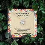 To The Best Future Mother-In-Law Thank You For Sharing Your Son Husband's Mom Love Knot Pendant Necklace
