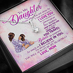 To My Daughter Even When I'm Not Close By I Want You To Know I Love You Alluring Beauty Necklace