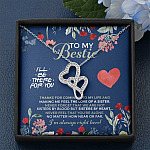 To My Bestie I'll Be There For You Thanks For Coming Into My Life Double Hearts Necklace